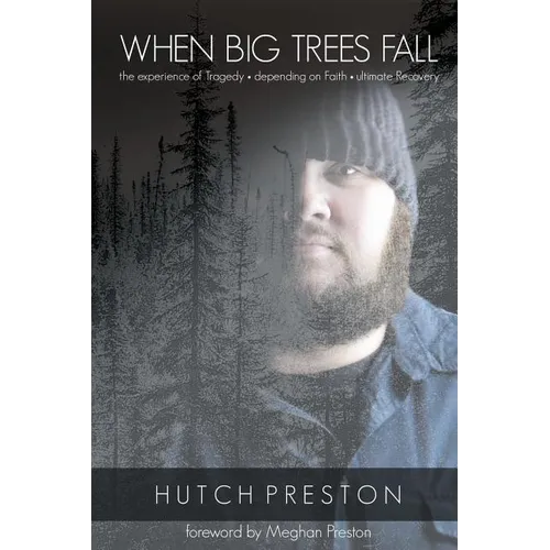 When Big Trees Fall