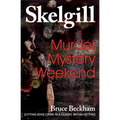 Murder Mystery Weekend: Inspector Skelgill Investigates