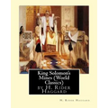 King Solomon's Mines (Penguin Classics), by H. Rider Haggard