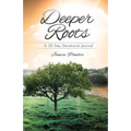 Deeper Roots
