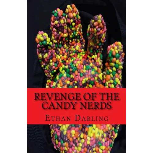 Revenge of the Candy Nerds