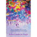 Twenty: A Touching and Thought-Provoking Women's Fiction Novel