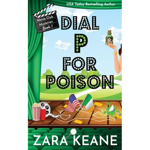 Dial P For Poison (Movie Club Mysteries, Book 1)