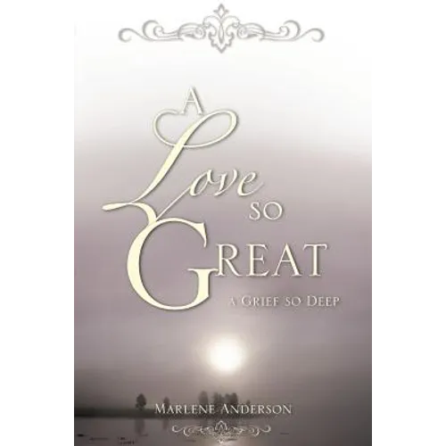 A Love So Great