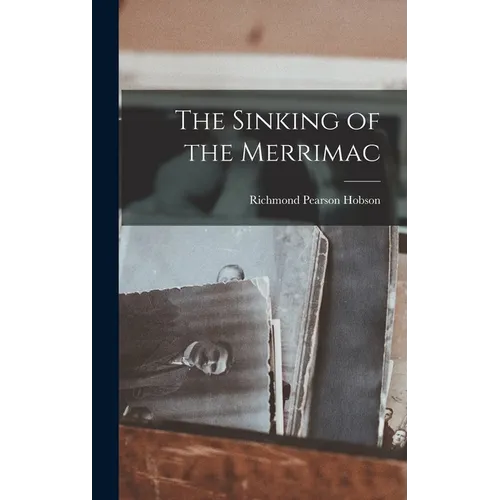 The Sinking of the Merrimac