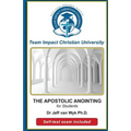 THE APOSTOLIC ANOINTING for students