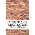 Aether and Gravitation