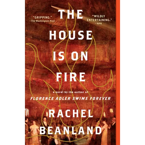 The House Is on Fire