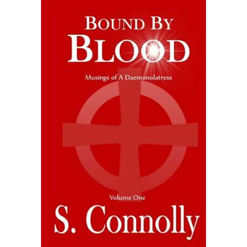 Bound by Blood: Musings of a Daemonolatress