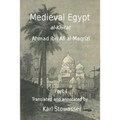 Medival Egypt, Ahmed ibn Ali al-Maqrizi