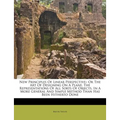 New Principles of Linear Perspective: Or the Art of Designing on a Plane, the Representations of All Sorts of Objects, in a More General and Simple Me