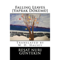Falling Leaves [Yaprak Dokumu]