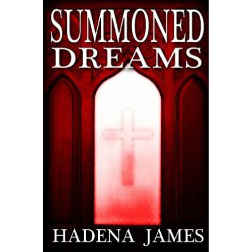 Summoned Dreams