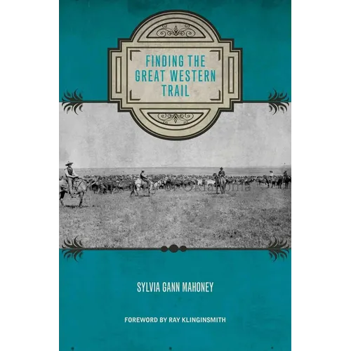 Finding the Great Western Trail