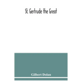 St. Gertrude the Great