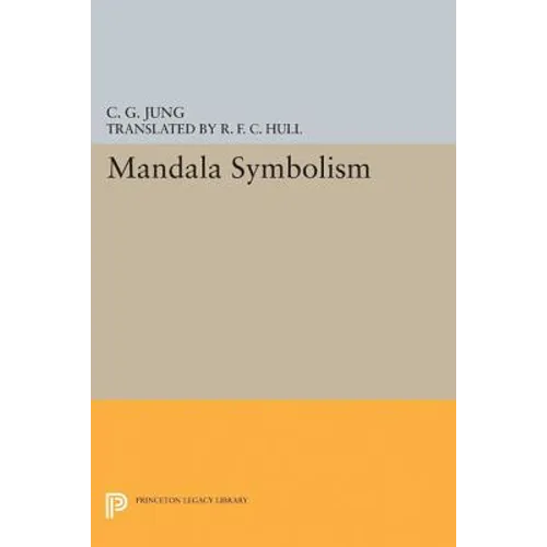 Mandala Symbolism: (From Vol. 9i Collected Works)