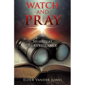Watch and Pray