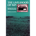 The Livelihood of Kin: Making Ends Meet "The Kentucky Way"