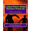 Large Print Word Search Puzzles Sports & Games