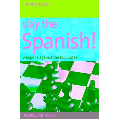 Slay the Spanish!