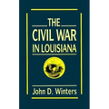 The Civil War in Louisiana