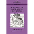 A Record of Buddhistic Kingdoms