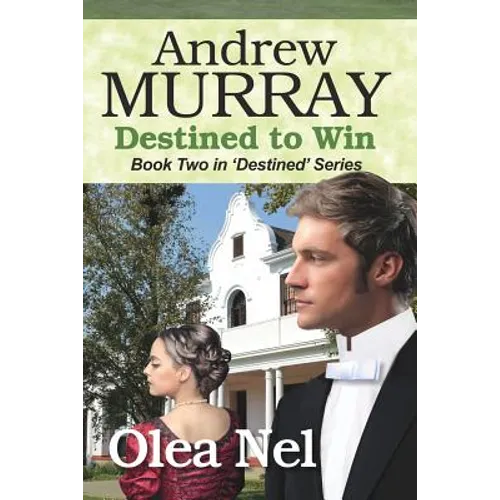 Andrew Murray: Destined to Win