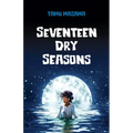 Seventeen Dry Seasons
