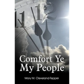 Comfort Ye My People