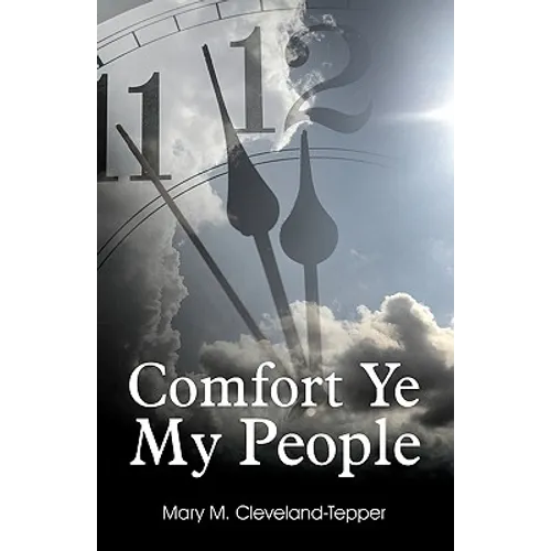 Comfort Ye My People