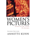 Women's Pictures: Feminism & Cinema