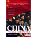 China: Fragile Superpower