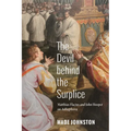 The Devil Behind the Surplice: Matthias Flacius and John Hooper on Adiaphora
