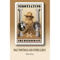 Negotiating the Hierophant: Walt Whitman and other Gurus