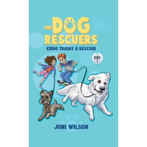 The Dog Rescuers: Kiddo Trains A Rescuer