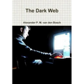 The Dark Web