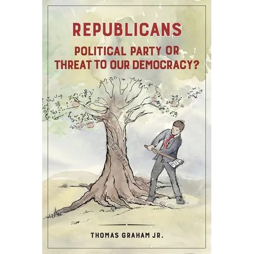 Republicans: Political Party or Threat to Our Democracy?