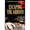 Escaping the Arroyo