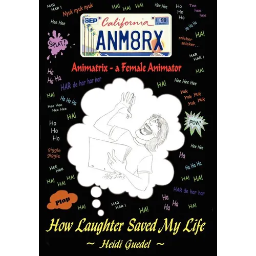 Animatrix--a Female Animator: How Laughter Saved My Life
