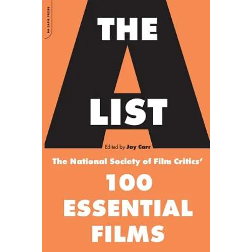 The A List: The National Society of Film Critics' 100 Essential Films