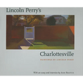 Lincoln Perry's Charlottesville