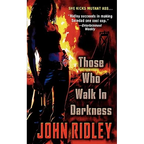 Those Who Walk in Darkness
