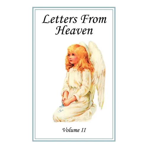 Letters From Heaven, Vol. 2