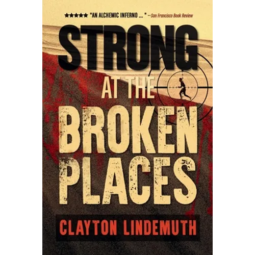 Strong at the Broken Places