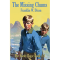 The Missing Chums: Hardy Boys Mysteries Book #4