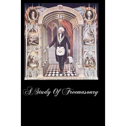 A Study Of Freemasonry