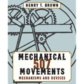507 Mechanical Movements