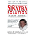 The Sinatra Solution: Metabolic Cardiology