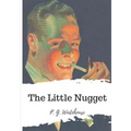 The Little Nugget