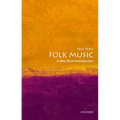 Folk Music: A Very Short Introduction